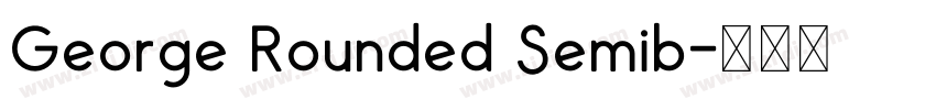 George Rounded Semib字体转换
